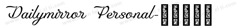 Dailymirror Personal字体转换